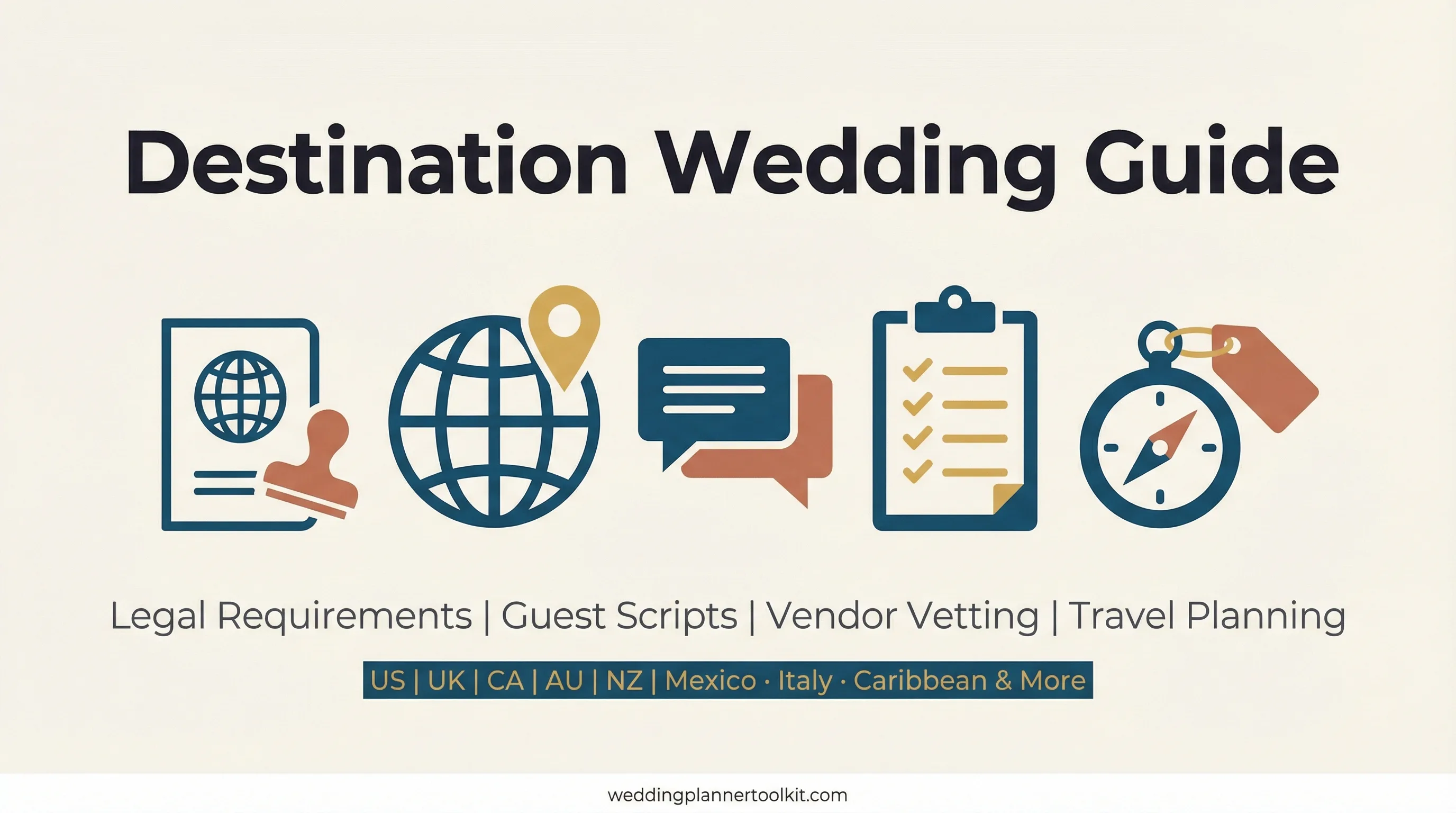 Destination Wedding Guide — Legal Requirements, Vendor Hiring & Guest Logistics
