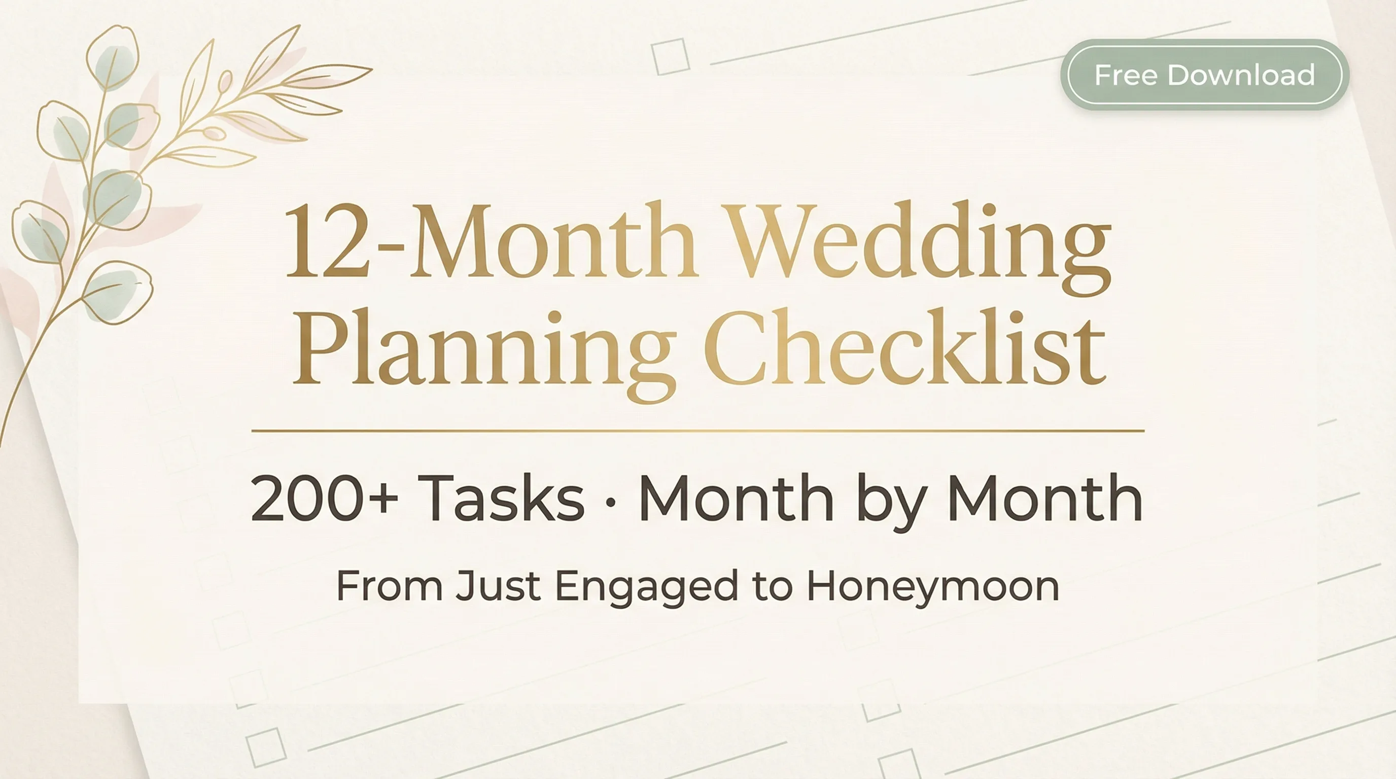 Wedding Planning Checklist — Free Quick Start or Complete 12-Month Guide